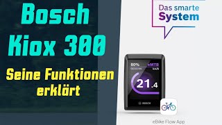 Bosch Kiox 300 Display erklärt Das Smarte System von Bosch [upl. by Hacker]