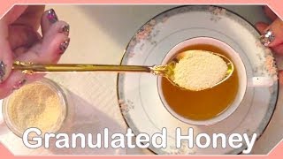 Granulated Honey [upl. by Ayekram]