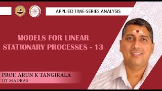 Lecture 21B Models for Linear Stationary Processes 13 [upl. by Noonan]