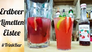 Erdbeer Limetten Eistee  alkoholfreier Cocktail  Rezept  TrinkBar [upl. by Civ]