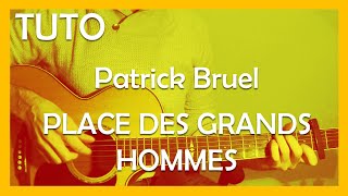 Place Des Grands Hommes  Patrick Bruel   Tuto Guitare [upl. by Nivek]