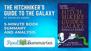 The Hitchhikers Guide to the Galaxy Essential Book Summary amp Insights [upl. by Camille381]