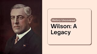 Woodrow Wilson Architect of the League of Nations [upl. by Ibson]