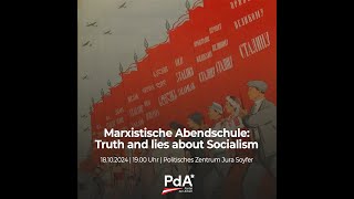 Marxistische Abendschule Truth and lies about Socialism [upl. by Whit]