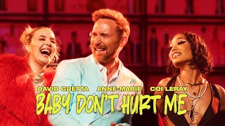 David Guetta AnneMarie Coi Leray  Baby Don’t Hurt Me Official Video [upl. by Bernt606]