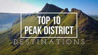 TOP 10 PEAK DISTRICT DESTINATIONS  Best places to visit UK [upl. by Droffats]