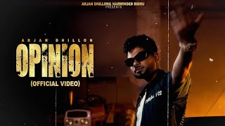 Opinion  Arjan dhillon Official Video Mrxci  Manifest Album  Latest punjabi songs 2024 [upl. by Nattirb]