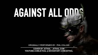 Phil Collins Against All Odds Cover [upl. by Nuhsyar840]