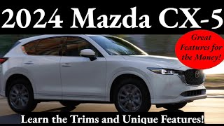 2024 Mazda CX5 Trim Breakdown [upl. by Resiak]