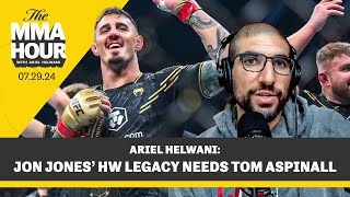 Ariel Helwani HW Jon Jones Is Wizards Jordan If He Doesn’t Fight Tom Aspinall  The MMA Hour [upl. by Nyrraf942]