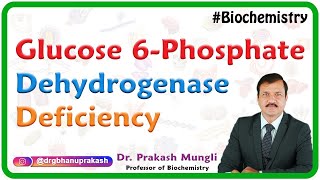 Glucose 6Phosphate Dehydrogenase Deficiency  Medical Biochemistry Usmle step 1 [upl. by Dollar]