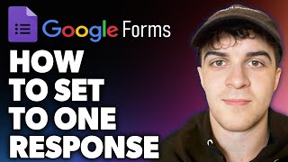 How to Set Google Form to One Response Full 2024 Guide [upl. by Ailahs929]