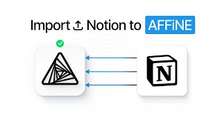 How to Import Notion to AFFiNE2024 Latest Tutorial [upl. by Aletse299]