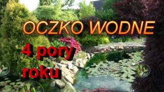 OCZKO WODNE 4 PORY ROKU [upl. by Varien]