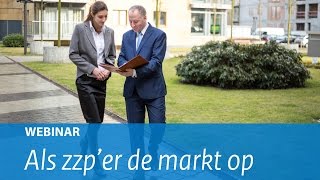 Webinar Als zzper de markt op [upl. by Nyrret]