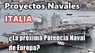 Top 8 Proyectos Navales de ITALIA [upl. by Bezanson]