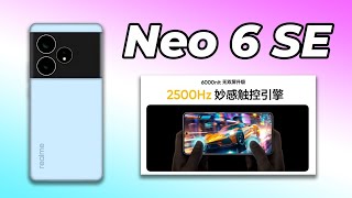 Realme GT Neo 6 SE đây rồi Snap 7 gen 3 Màn hình 6000 Nits LTPO thiết kế hơi giống Realme GT5 [upl. by Ran912]