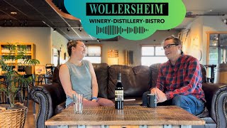 Wollersheim Radio  Distillery Dive Summer and Blackberry Brandy [upl. by Aihseya411]