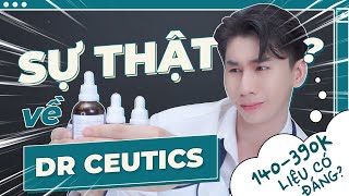 REVIEW CHÂN THẬT DR CEUTICS  BRAND VIỆT GIÁ RẺ KHÔNG HOT  ĐÂY LÀ TRẢI NGHIỆM CHÂN THẬT CỦA MÌNH [upl. by Enecnarf]