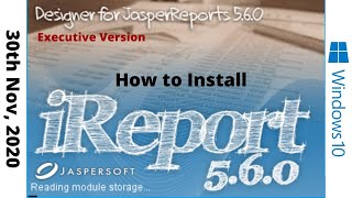 How to Install iReport 560  Executive  Windows10 8K [upl. by Newob235]