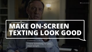 3 Film Techniques to Make OnScreen Texting Actually Look Good [upl. by Aleusnoc11]