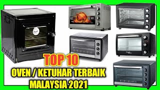 10 Jenama Oven Terbaik di Malaysia [upl. by Sane95]