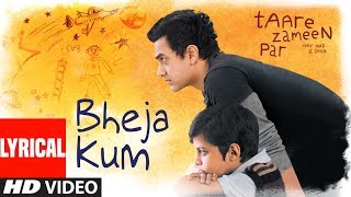 LYRICAL Bheja Kum  Taare Zameen Par  Aamir Khan Darsheel Safary [upl. by Iroc]