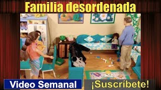 Una familia desordenada 69 Cuento con enseñanza y valores [upl. by Salvador]