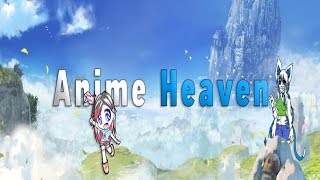 WAS IST ANIME HEAVEN [upl. by Yllib]