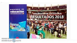 Resultados Examen Ascenso de Categoría 2018 Magisterio Bolivia  Infoeduca [upl. by Auqenehs674]