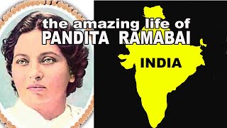 Pandita Ramabai and Her Amazing Life Story [upl. by Oderfigis]