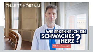 Herzinsuffizienz einfach erklärt – Mit PD Dr Daniel Messroghli im CharitéHörsaal [upl. by Nnaeus]