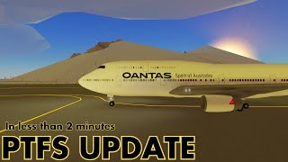 The New PTFS Update in less than 2 Minutes  747 Remodel [upl. by Qerat]