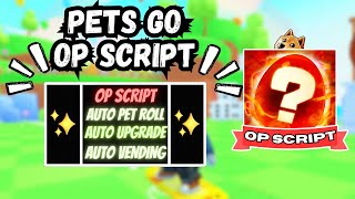 NEW PETS GO Script PASTEBIN 2024 AUTO POTS AUTO COINSVENDING MACHINE  AUTO BAG  AUTO TAP [upl. by Vijnas]