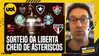 SORTEIO DA LIBERTADORES SERÃ DA FORMA MAIS COMPLICADA ARNALDO RIBEIRO CONTA QUANDO E COMO [upl. by Odille]