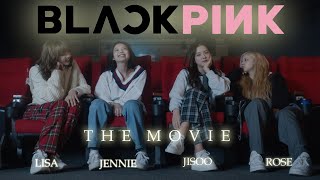 BLACKPINK  THE MOVIE 2021 [upl. by Leduar]