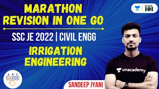 Irrigation Engineering  Marathon Revision  SSC JE 2022  Civil Engineering  Sandeep Jyani [upl. by Anawt]