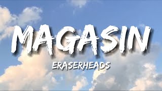 Eraserheads  Magasin Lyrics [upl. by Erlond]