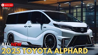 The AllNew 2025 Toyota Alphard Launched  Luxury Minivan Hybrid [upl. by Brookner]