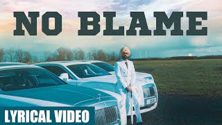 No Blame Lyrical Video  Tarsem Jassar ft Shortie Littlelox  Punjabi Songs 2022 [upl. by Rowe]