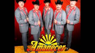 Conjunto amanecerLimosnero de tu amor [upl. by Aihsyak]