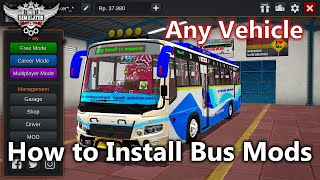 How to Install Mods in Bus Simulator Indonesia [upl. by Anurb88]