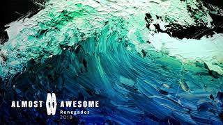 Almost Awesome – Renegades  X Ambassadors Rock Cover  2018 [upl. by Euqinim]