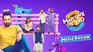 Mar Gaye Oye Loko movie public review  First Day First Show Review [upl. by Narud]