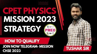 CPET 2023 PHYSICS MISSION STRATEGY TO QUALIFY  JOIN MISSION 2023 GROUP [upl. by Ayitahs]