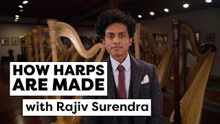 How Harps Are Made With Rajiv Surendra  How Its Made [upl. by Victoria]