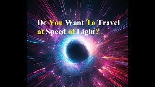 Do You Want to Travel at Speed of Light  Einsteins Theory  Time Warpclicktoknow786 lightspeed [upl. by Monaco577]