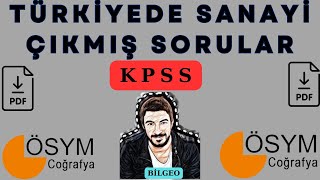 16 KPSS ÇIKMIŞ SORULAR TÜRKİYEDE SANAYİ ÜNİTESİ [upl. by Anifesoj]