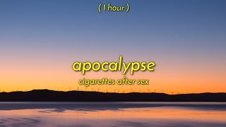 1 Hour  Apocalypse  Cigarettes After Sex TikTok Version [upl. by Davilman]