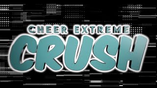 Cheer Extreme Crush 202324 [upl. by Ayor]